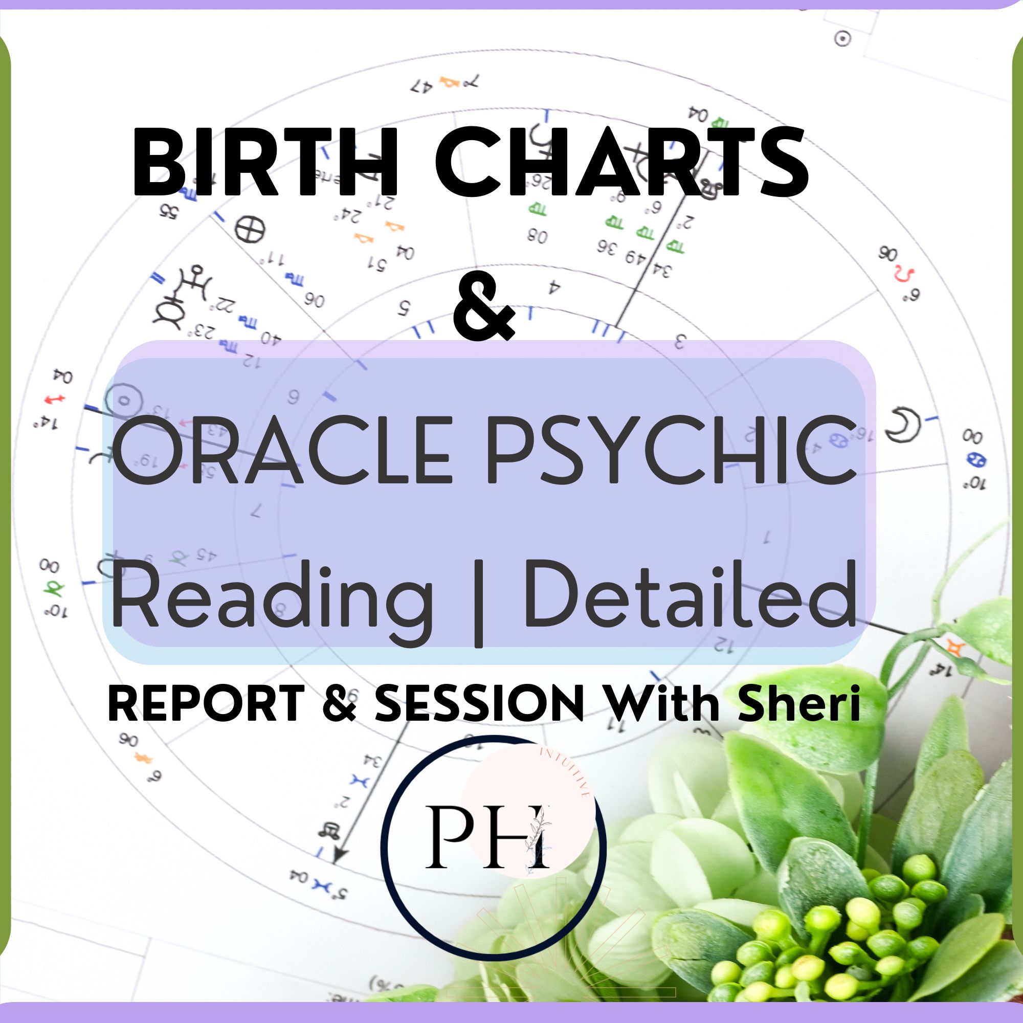 Birth Chart Reading | Birth Chart Analysis | Psychic Hope Intuitive